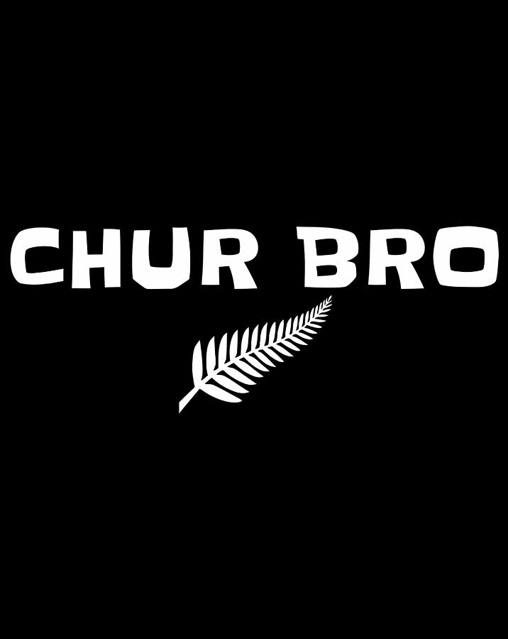 Nz T Shirt For Kiwi Chur Bro Long Sleeve Shirt T Shirt Digital Art By Jessika Bosch