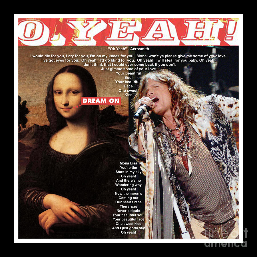 Mona Lisa and Aerosmith - O Yeah - Mixed Media Record Album Cover Pop Art Collage Mixed Media by Steven Shaver