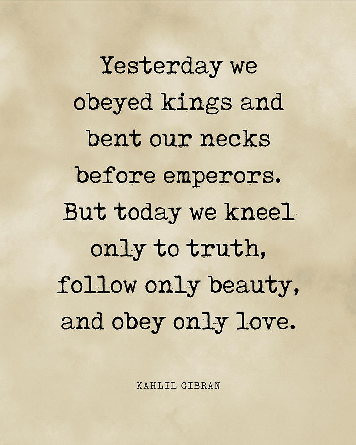 Obey Only Love - Kahlil Gibran Quote - Literature - Typewriter Print 3 - Vintage Digital Art