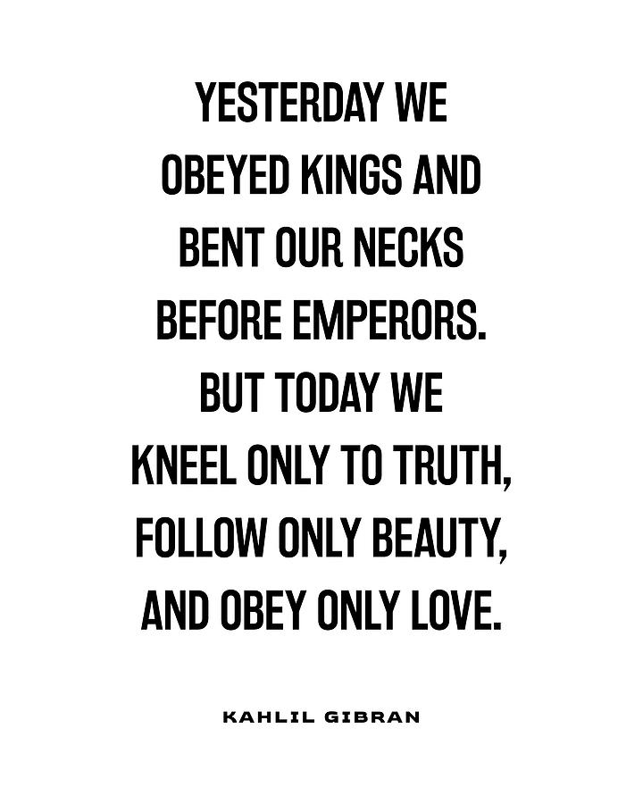 Obey Only Love - Kahlil Gibran Quote - Literature - Typography Print 1 Digital Art