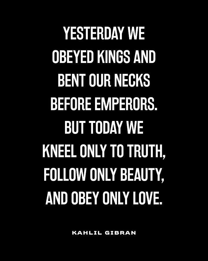 Obey Only Love - Kahlil Gibran Quote - Literature - Typography Print 2 - Black Digital Art