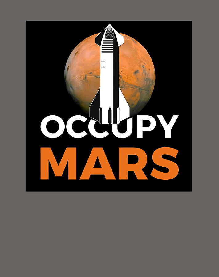 Occupy Mars Spacex Starship Flying   Elon Musk Classic T Shirt Simple Vintage Unisex Shirt   Fashion Digital Art by Nicole Quirk