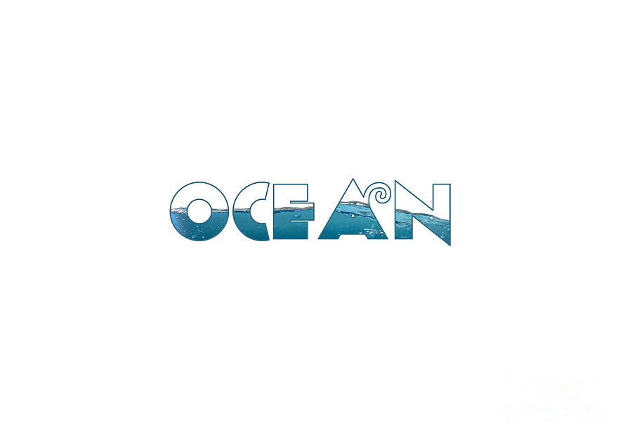 Ocean Text with Water Filled Design Digital Art by Barefoot Bodeez Art