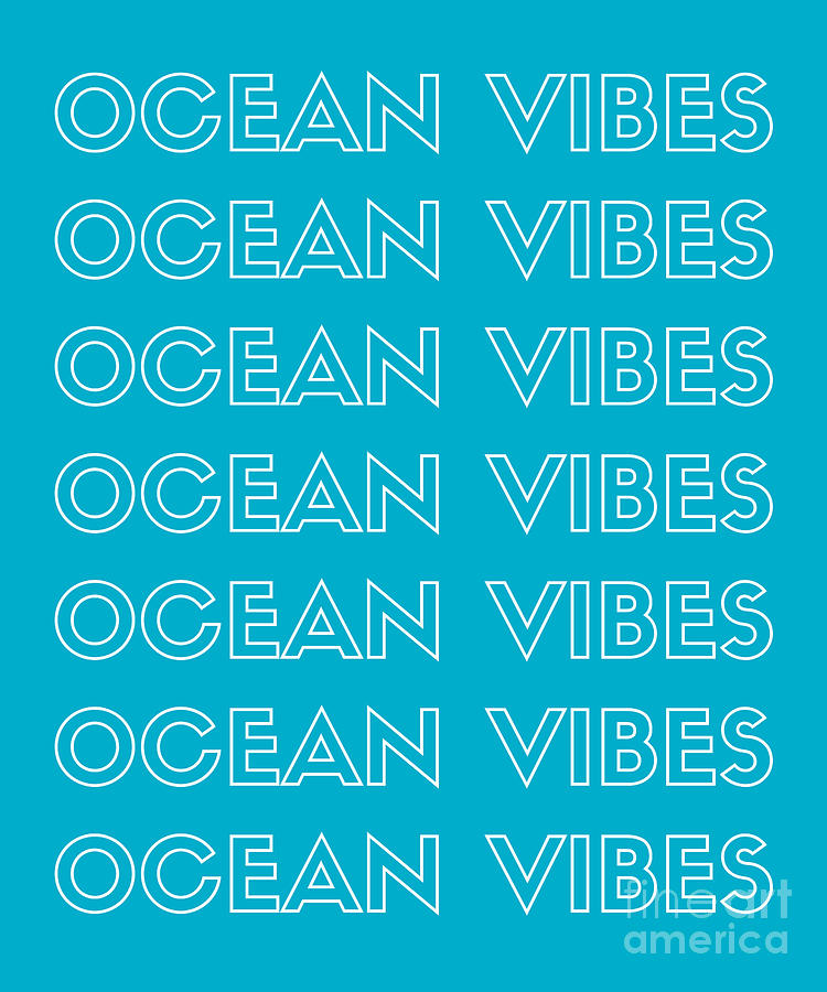 Ocean Vibes Digital Art by Christie Olstad