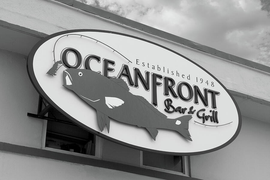 Oceanfront Bar and Grill Sign at Myrtle Beach SC BW Photograph by Bob Pardue