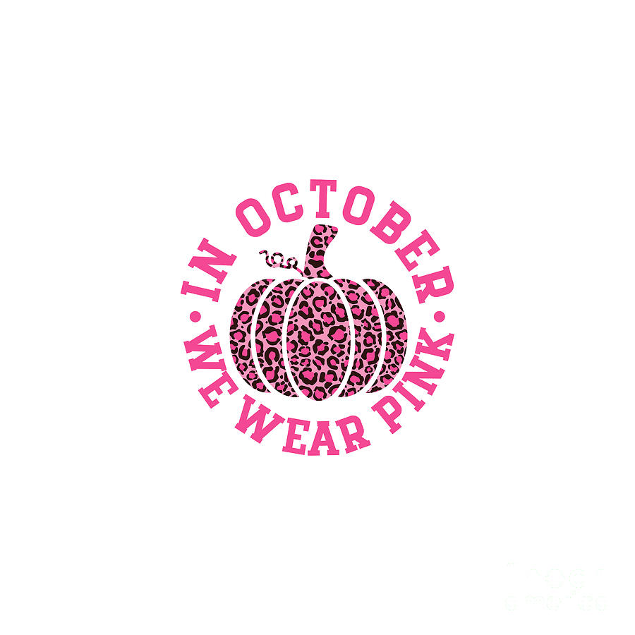 October We Wear Pink and Black Leopard Print Pumpkin - Breast Cancer