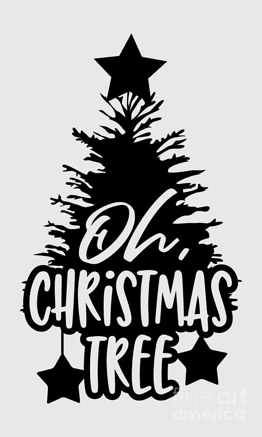 Oh Christmas Tree Gift Idea Funny Christmas Quote Xmas Slogan Digital