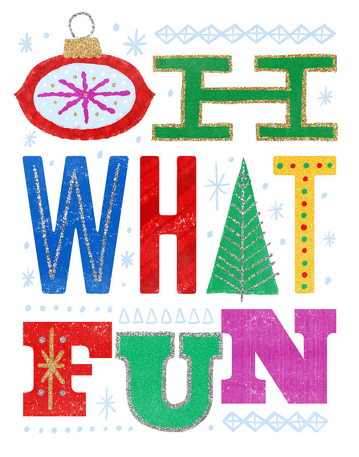 Oh What Fun - Modern Rainbow Vintage Typographic Holiday Art by Jen Montgomery Painting by Jen Montgomery
