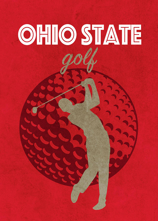 Ohio State University Mixed Media - Ohio State University College Golf Sports Vintage Poster by Design Turnpike