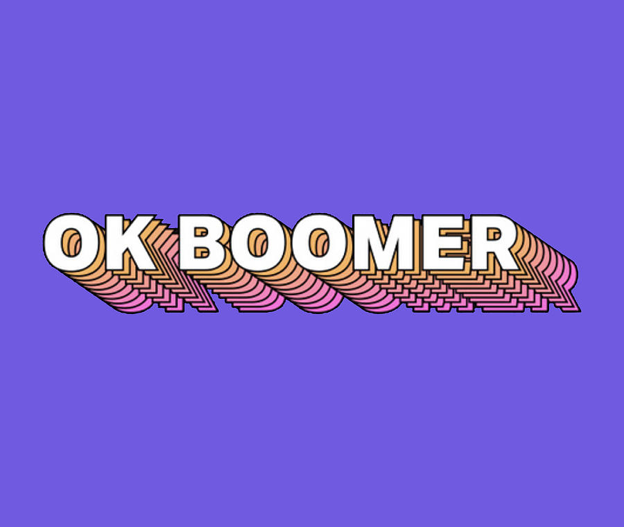 Cool Digital Art - Ok Boomer Merch by Astri Rianvitrya