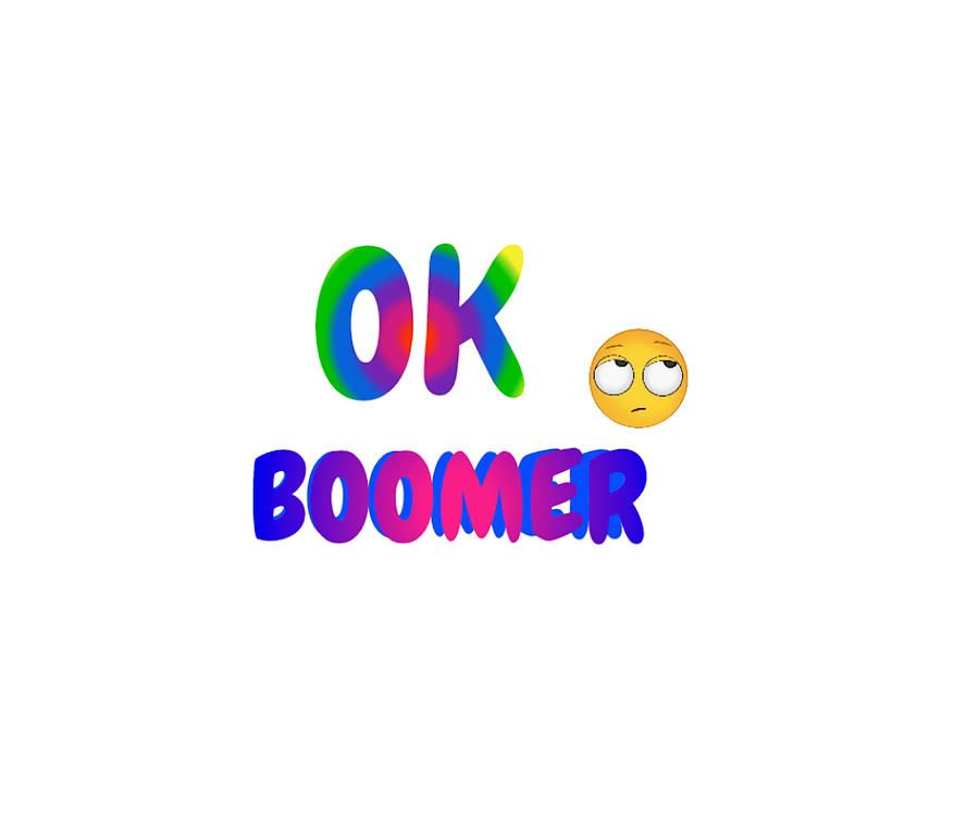 Ok boomer Poster cool Painting by Patel Clark | Fine Art America