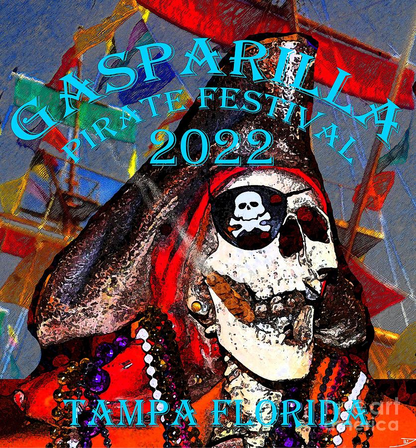 Old Jose Gaspar pirate fest 2022 blue text Mixed Media by David Lee Thompson