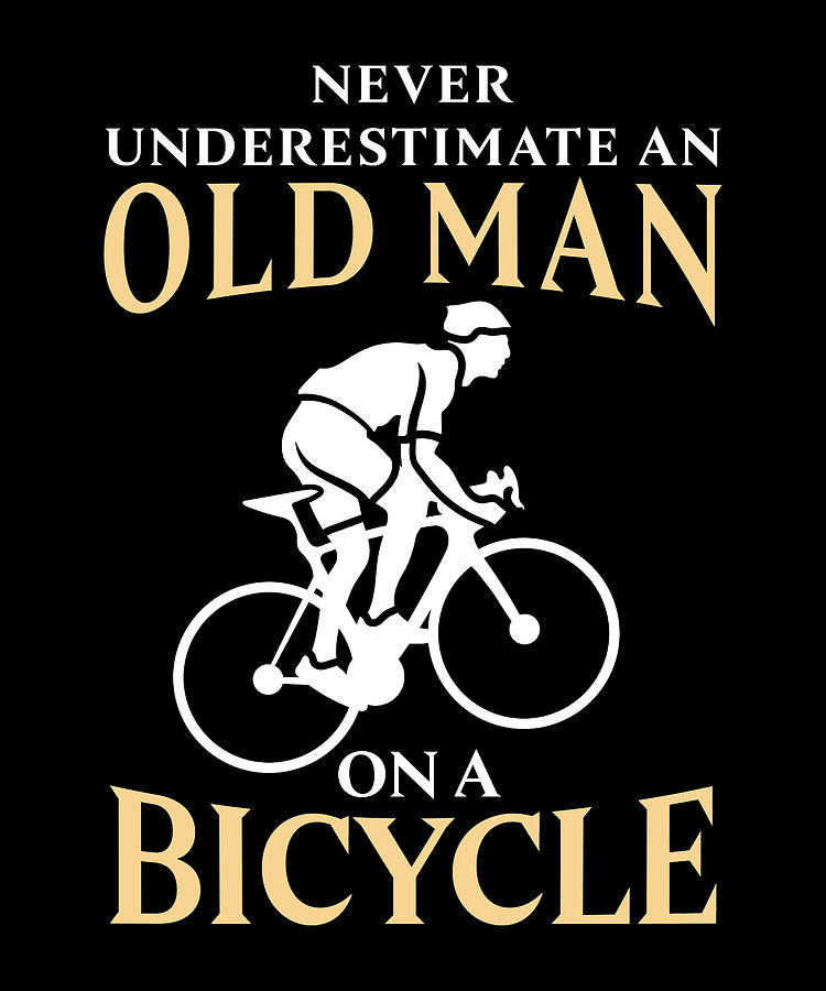 Old Man on a Bicycle Funny Cycling Gift Digital Art by Qwerty Designs ...