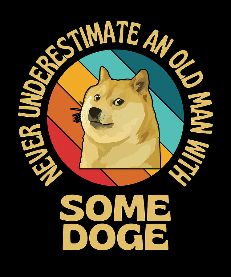 Old Man With Some Dogecoin Doge Grandpa Digital Art by OrganicFoodEmpire