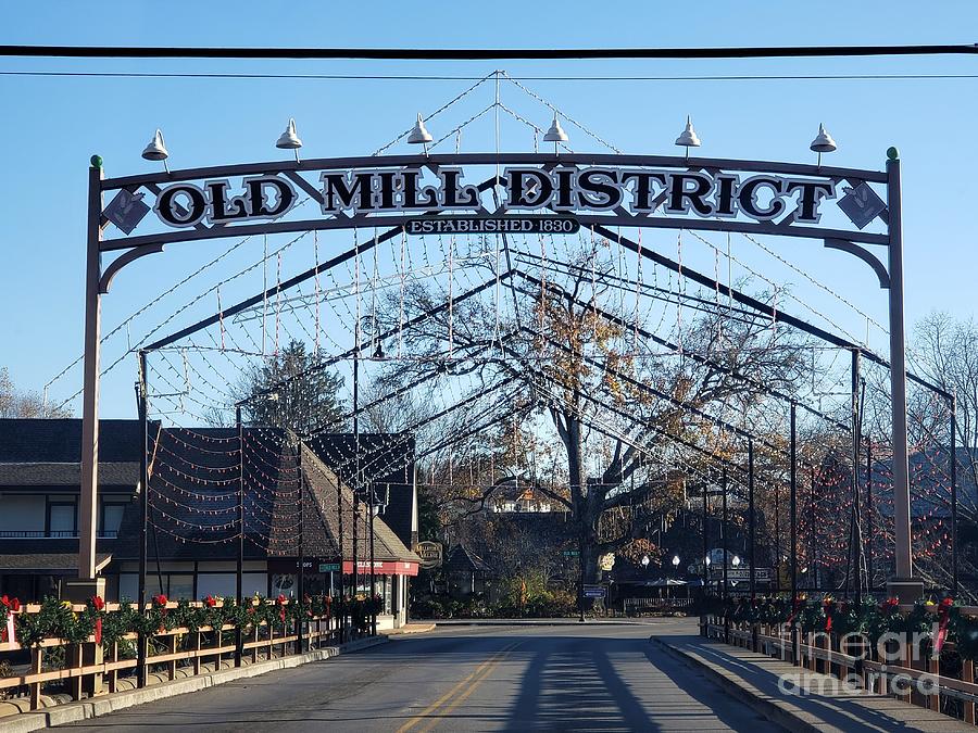 Old Mill District - Pigeon Forge Photograph by Georgia Threet | Fine ...