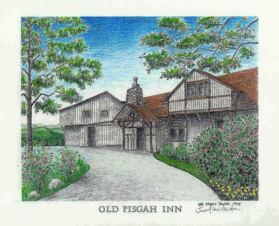 Old Pisgah Inn in 1918 Drawing by Lee Pantas