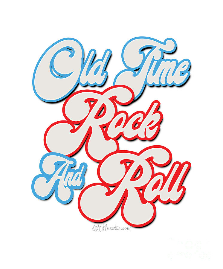 Old Time Rock And Roll Word Art Digital Art