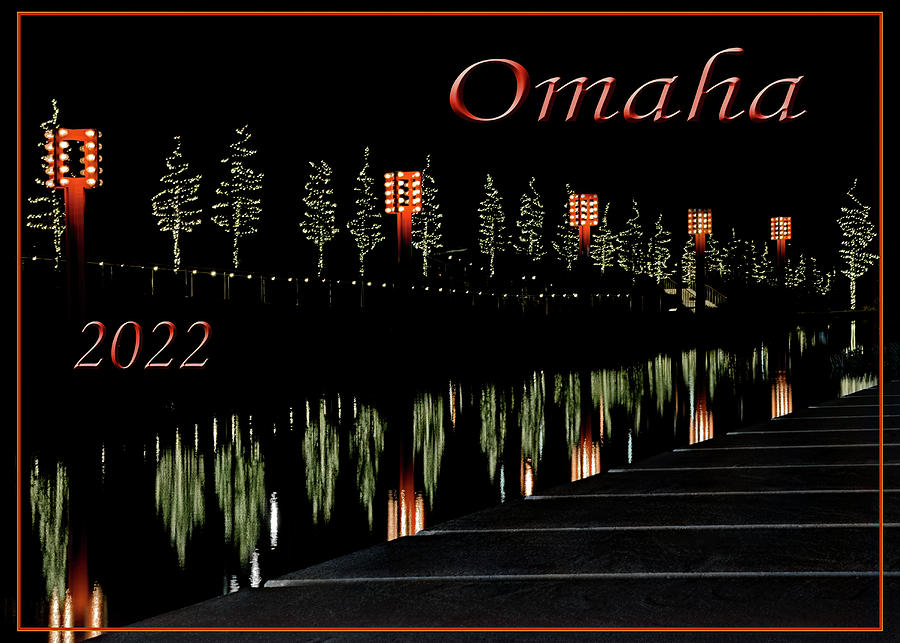 Omaha Photograph - Omaha 2022 - Holiday Greetings by Nikolyn McDonald