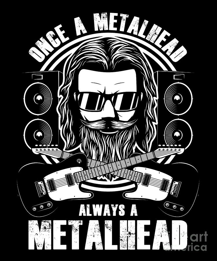 Once A Bearded Metalhead Always A Metalhead Gift Digital Art by Thomas ...