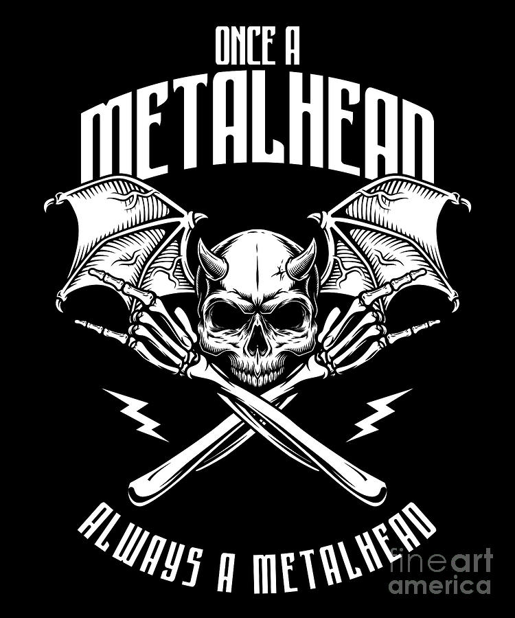 Once A Metalhead Always A Metalhead Devil Gift Digital Art by Thomas ...