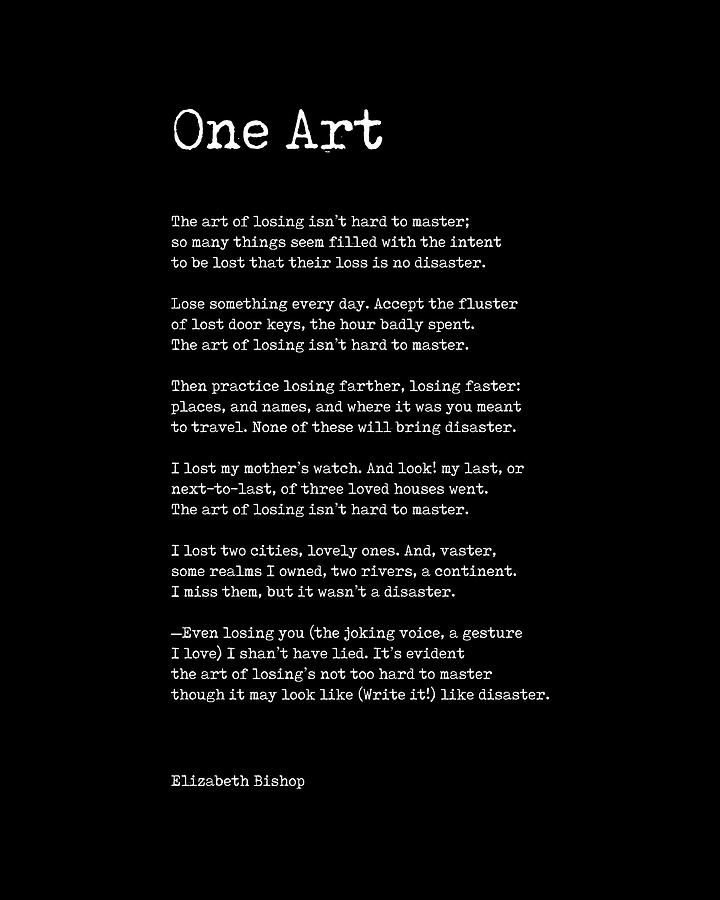 One Art - Elizabeth Bishop Poem - Literature - Minimal Typewriter Print - Black Digital Art by Studio Grafiikka