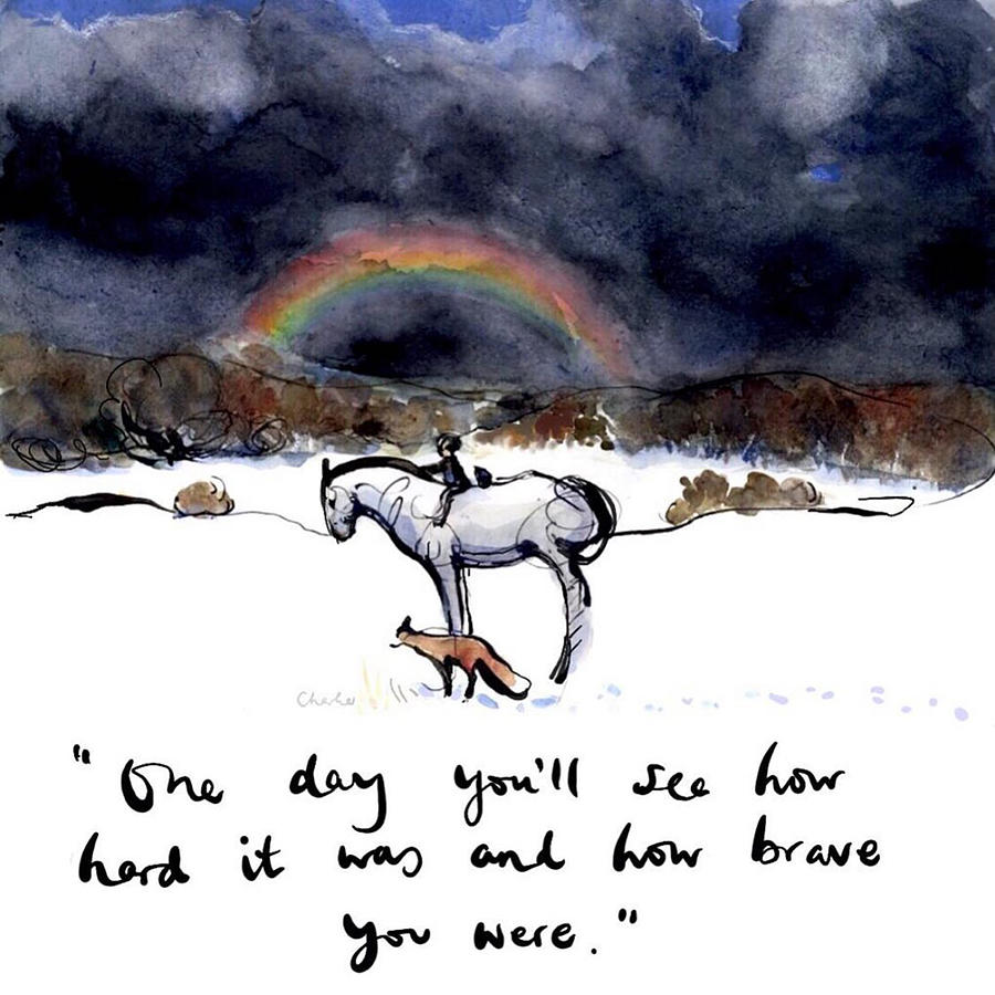 one day you'Il see how hard it was and how brave you have were Drawing ...