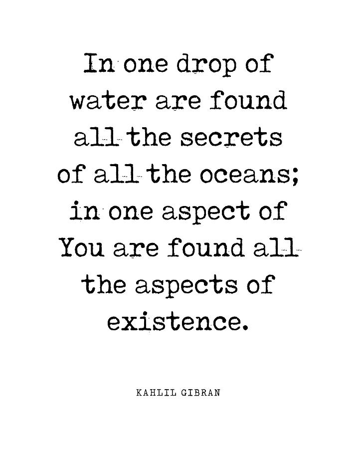 One Drop Of Water - Kahlil Gibran Quote - Literature - Typewriter Print 1 Digital Art