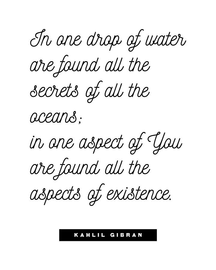 One Drop Of Water - Kahlil Gibran Quote - Literature - Typography Print 2 Digital Art