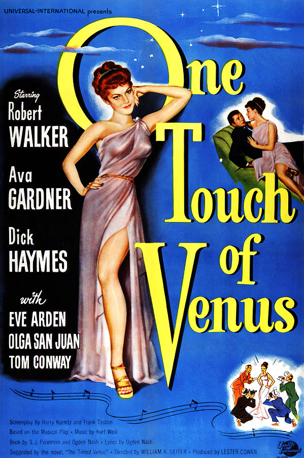 Ava Gardner Mixed Media - One Touch of Venus, with Ava Gardner, 1948 by Movie World Posters