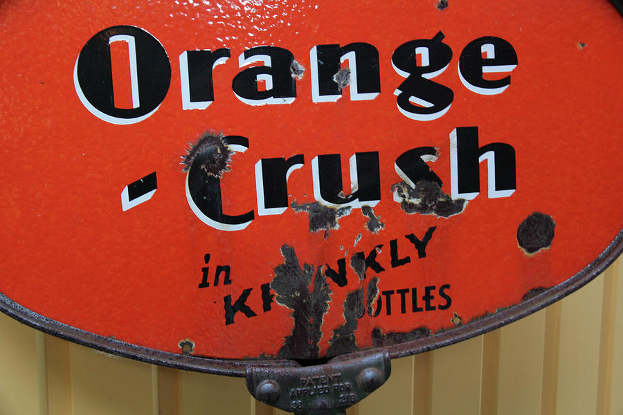 Orange Crush Sign Photograph by Bj Clayden - Fine Art America