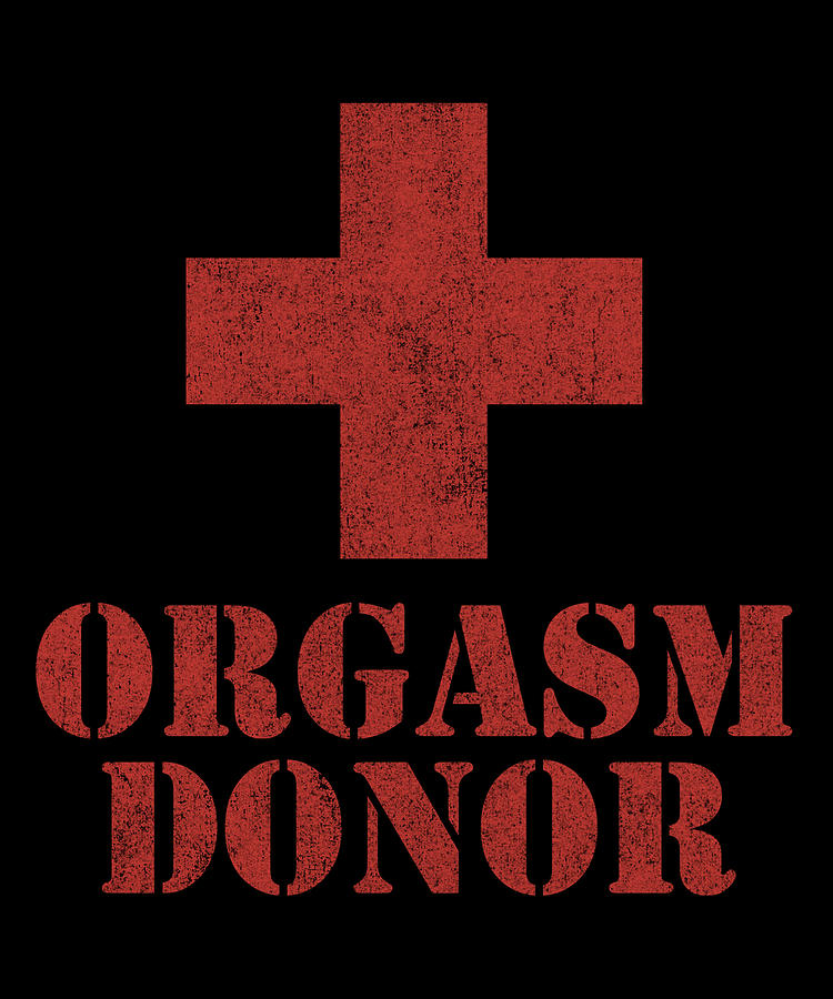 Orgasm Donor by Flippin Sweet Gear