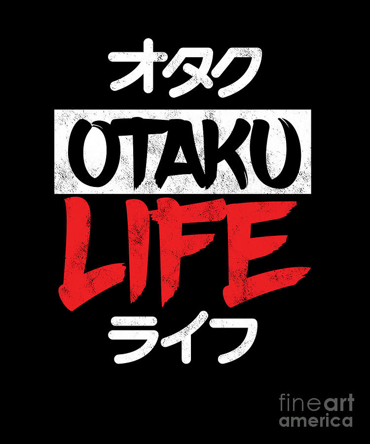 Otaku Life Anime Japanese Cosplayer Cosplay Manga Videogames Gamers Gift  Digital Art by Thomas Larch - Fine Art America