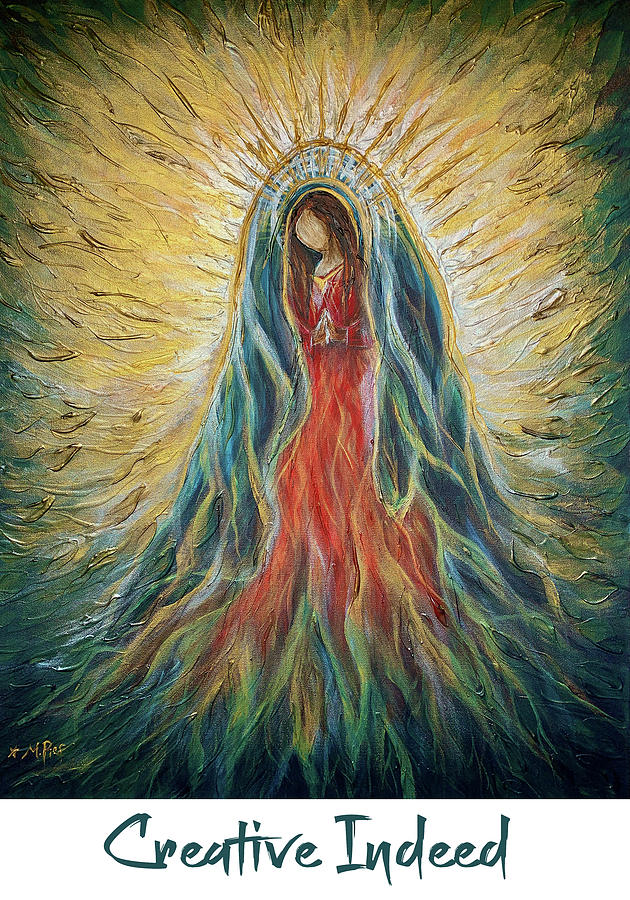 Our Lady of Guadalupe Creative Indeed Painting by Michelle Pier