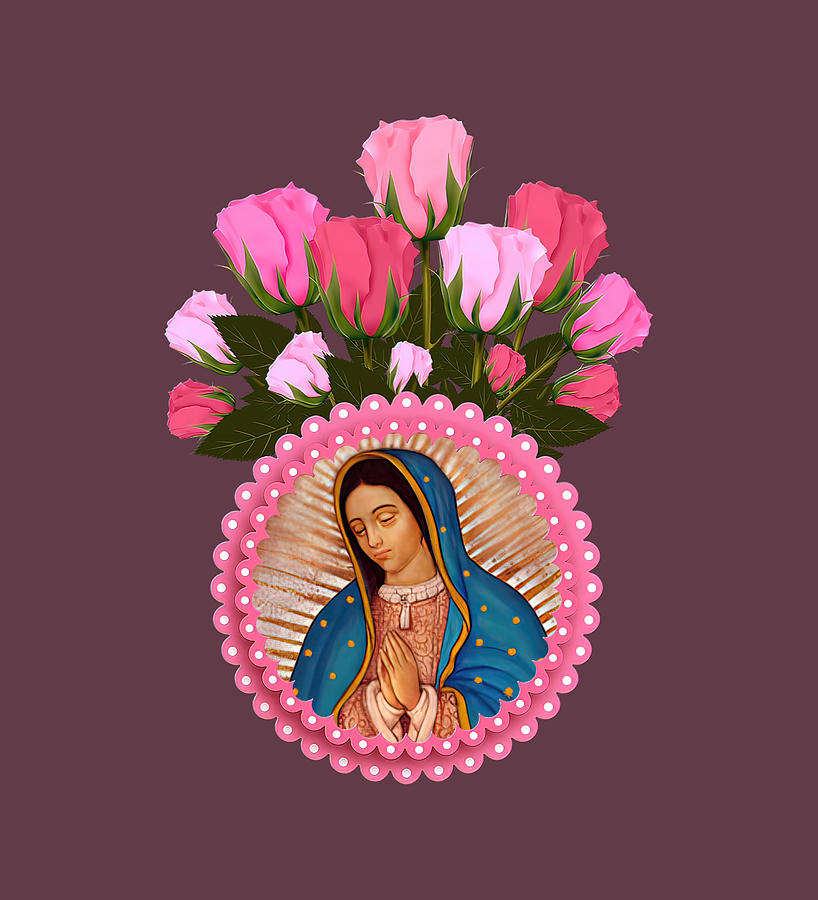 Our Lady of Guadalupe Pink Roses Mixed Media by Mixed Media Art