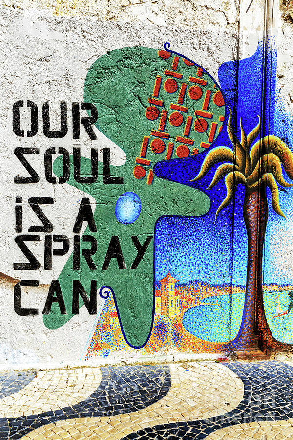 Our Soul is a Spray Can in Cascais Photograph by John Rizzuto
