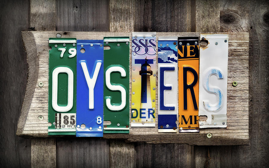 Oysters Sign Photograph by Carolyn Derstine