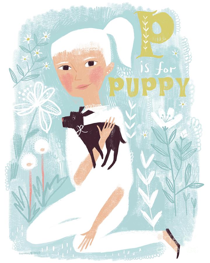Flower Painting - P is for Puppy by Kate Cosgrove