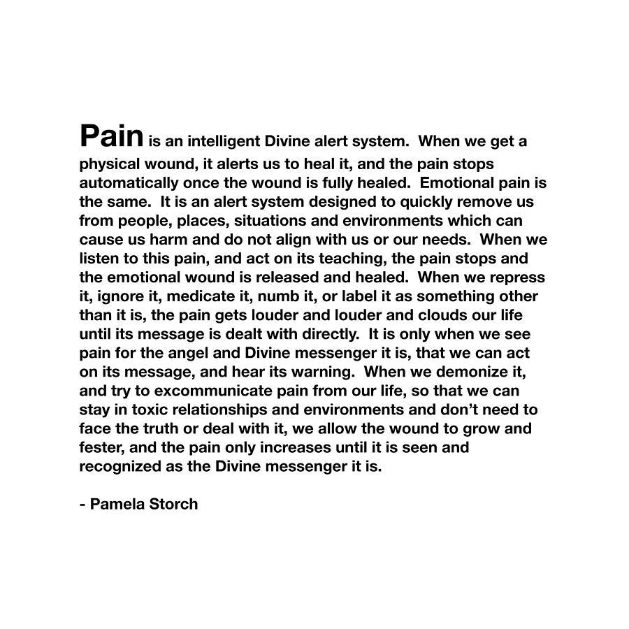 Quotes Digital Art - Pain is a Divine Messenger Quote by Pamela Storch