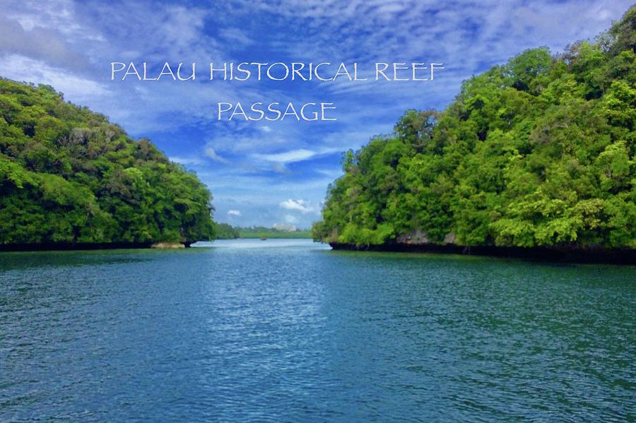 Palau Historical Reef Passage Photograph