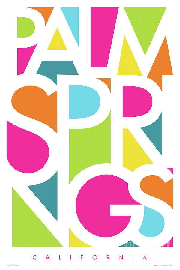 Travel Poster Digital Art - Palm Springs Type Design by Jim Zahniser