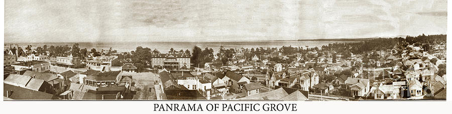 Pacific Grove Photograph - Panrama of Pacific Grove, Circa 1906 by Monterey County Historical Society