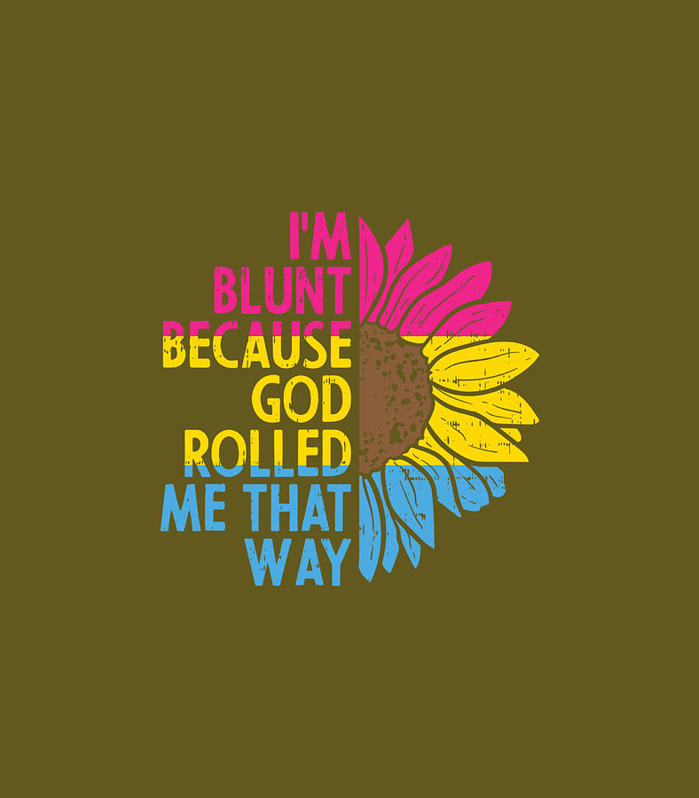 Pansexual Sunflower Blunt God Rolled Pan Pride LGBT Digital Art by ...