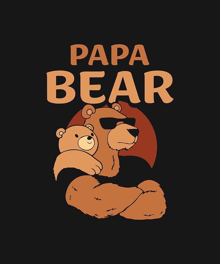 Papa Bear Bears Animal Pun Lover Dad Father Daddy Father's Drawing by