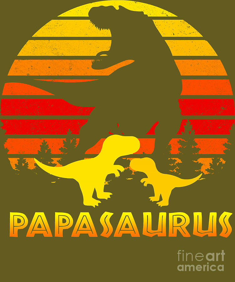 Papasaurus Dinosaur Dad Fathers Day party gift Digital Art by Deriyah ...