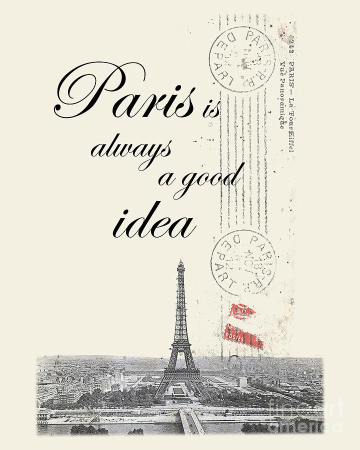 Paris Digital Art - Paris quote  by Madame Memento