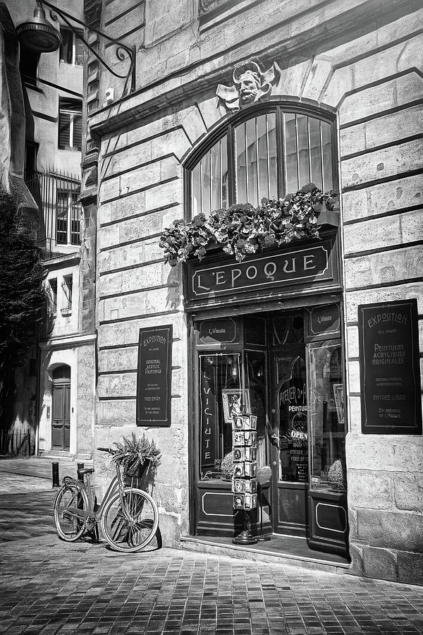 Past Times Bordeaux France Black and White  Photograph by Carol Japp