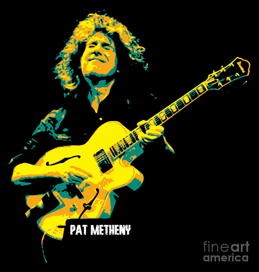 Pat Metheny. Patrick Bruce Metheny v3 Digital Art by Andika Bahtiar ...