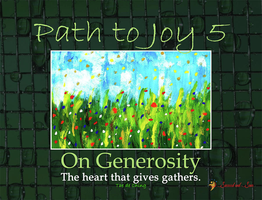 Path to Joy 5 - Generosity Mixed Media by Sandra Ford