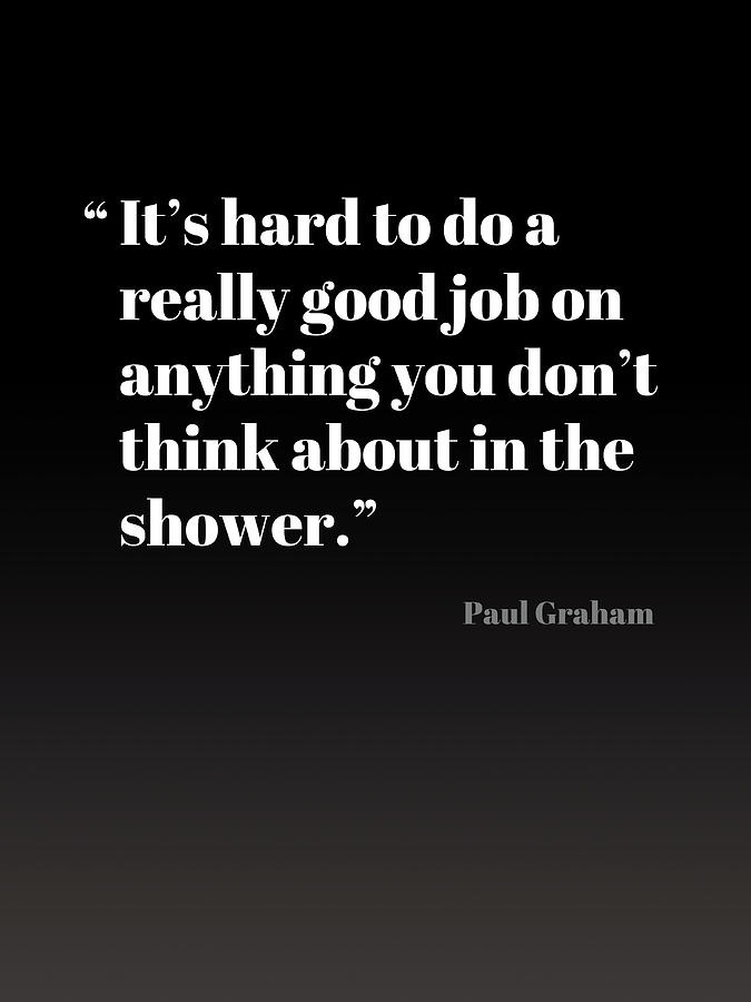 Inspirational Mixed Media - Paul Graham Inspirational Business Quote by Design Turnpike
