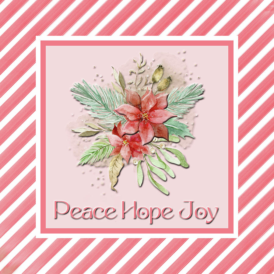 Peace Hope Joy Digital Art by HH Photography of Florida